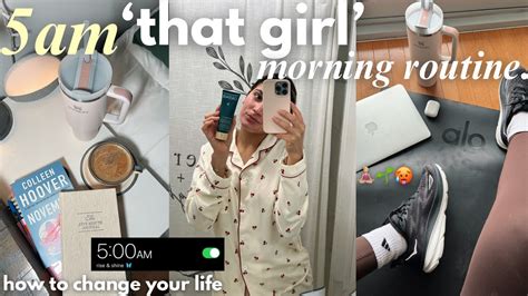 5AM THAT GIRL MORNING ROUTINE How To Change Your Life