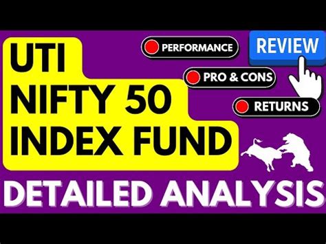 Uti Nifty Index Fund Review A Detailed Analysis Of Uti Nifty