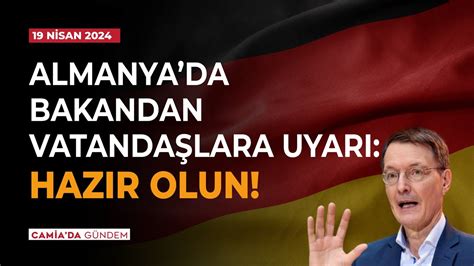 Almanya Bakandan Vatandaşlara Uyarı Hazırlıklı Olun 19 Nisan 2024