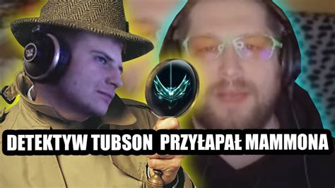 DETEKTYW TUBSON ODKRYŁ ŻE MAMMON DOSTAŁ KONTO Z PLATYNĄ YouTube