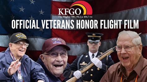 Official 2022 Veterans Honor Flight Film Kfgo Youtube