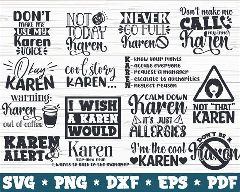 Karen Svg Bundle Png Dxf Eps Karen Quotes Cut Files Instant Download