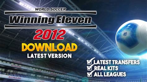 Winning Eleven 2023 Mod Apk Android Offline 200MB Best Graphics New