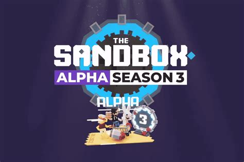 Arriva La Terza Edizione Di The Sandbox Alpha Season The Cryptonomist