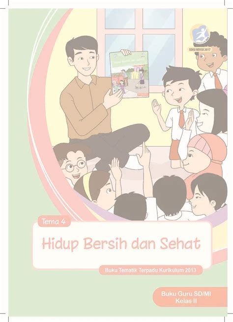 Tema 4 Kelas 2 SD Hidup Bersih Dan Sehat Buku Guru Buku Sekolah