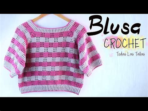 C Mo Tejer Blusa A Crochet Todas Las Tallas Youtube