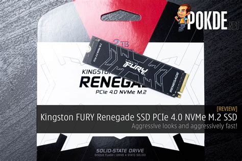 Kingston Fury Renegade Ssd Pcie Nvme M Ssd Review Aggressive