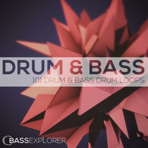 Bass Explorer 101 Drum And Bass Drum Loops Free Sample Pack