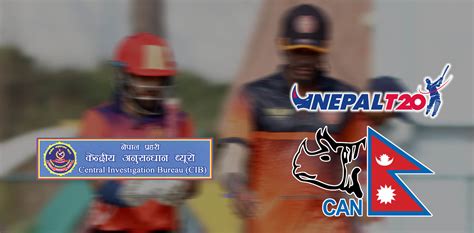 Home Ministry Directs Cib To Investigate Match Fixings In Nepal T20