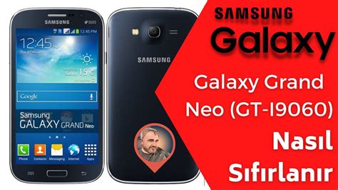 Samsung Galaxy Grand Neo Gt I Nas L S F Rlan R How To Reset