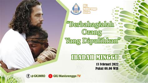 Ibadah Minggu Februari Gkj Manisrenggo Youtube