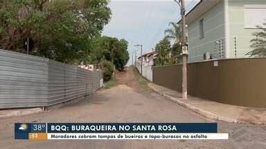 Mttv Edi O Cuiab Moradores Do Bairro Santa Rosa Cobram Tampas