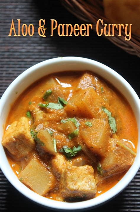 YUMMY TUMMY: Aloo & Paneer Curry Recipe / Aloo Paneer Curry Recipe / Aloo Paneer Recipe