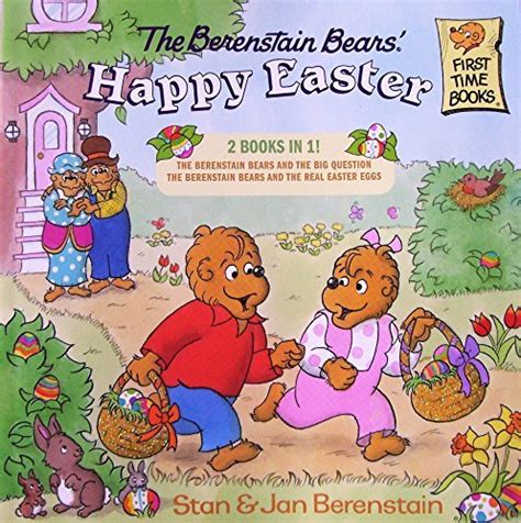 The Berenstain Bears Happy Easter Books In The Berenstain Bears