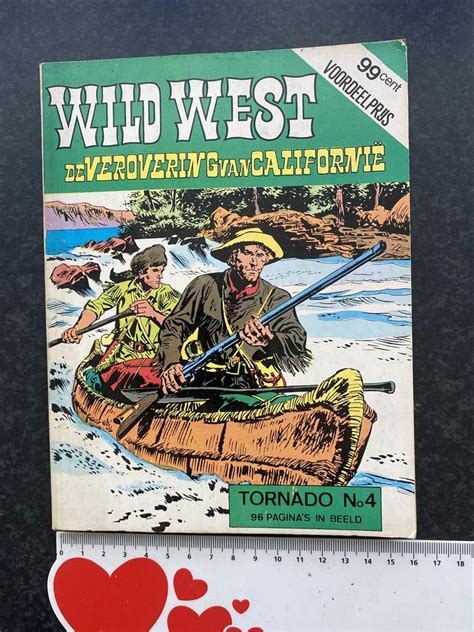 Wild West Nr 04 De verovering van Californië 1970 1e druk SC