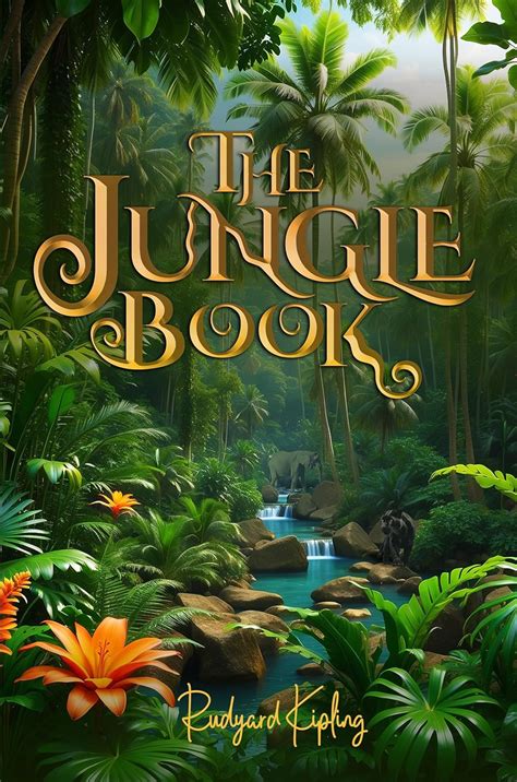 Amazon The Jungle Book Illustrated The 1894 Classic Edition With