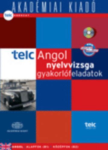 Libri Antikv R K Nyv Telc Angol Nyelvvizsga Gyakorl Feladatok