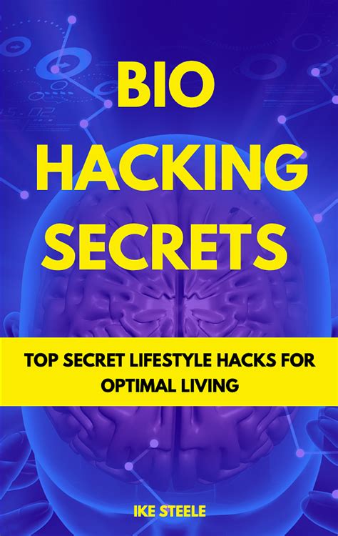 Bio Hacking Secrets