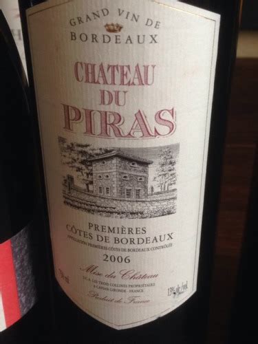 Ch Teau Du Piras Premi Res C Tes De Bordeaux Vivino Us