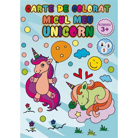 Carte De Colorat Micul Meu Unicorn A4 24 Pagini Libra