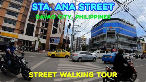 Sta Ana Street Walk Tour Davao City Philippines Youtube