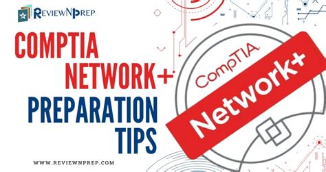 How To Ace Your Comptia Network Certification Reviewnprep