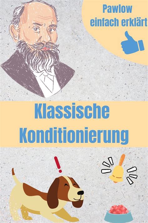 Klassische Konditionierung Nach Pawlow Mit Praktischen Beispielen