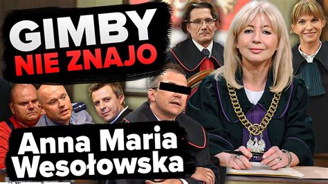 S Dzia Anna Maria Weso Owska Prawo Wed Ug Tvn Gimby Nie Znajo Youtube