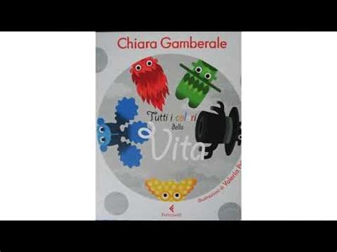 Tutti I Colori Della Vita Di Chiara Gamberale YouTube