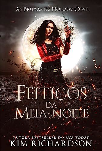 Feitiços da meia noite As Bruxas de Hollow Cove Livro 2 eBook