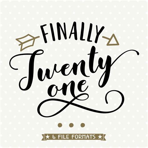 St Birthday Svg Finally Twenty One Svg Womens Birthday Etsy