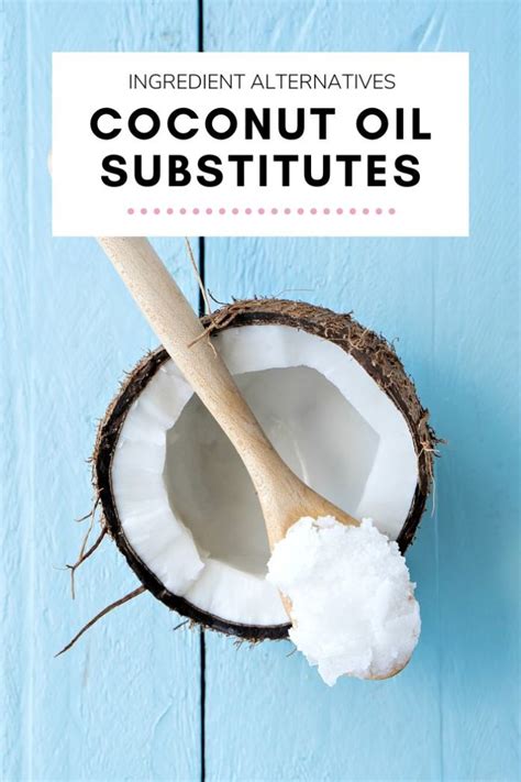 8 Best Coconut Oil Substitutes [Easy Ingredient Alternatives] - TheEatDown