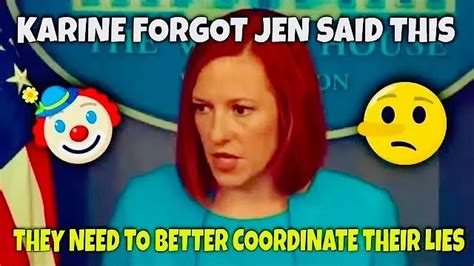 Karine Jean Pierre Needs To Coordinate Her LIES Better With Jen Psaki