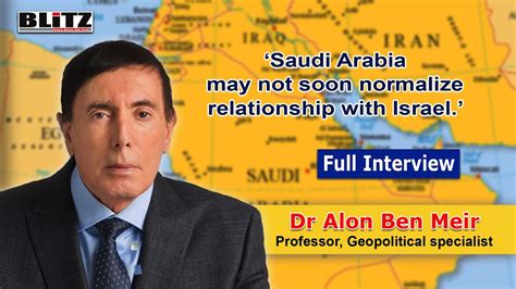 Dr Alon Ben Meir Geopolitical Specialist Interview Middle East