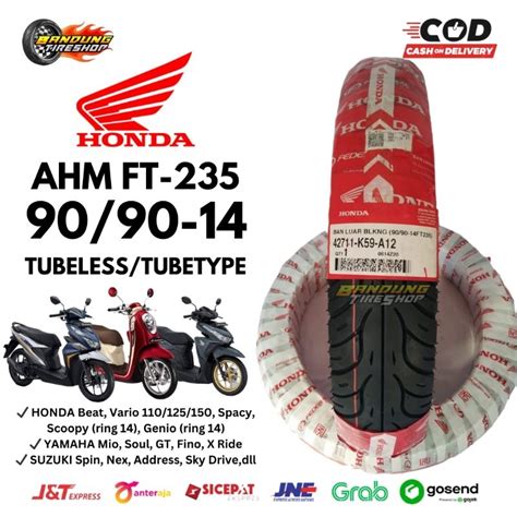 Jual BAN HONDA 90 90 14 TUBELESS TUBETYPE FEDERAL FT 235 BELAKANG AHM