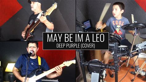 Deep Purple Maybe Im A Leo Cover At Home By Miguel Gildo And Gil Ramos Youtube