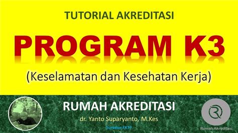 Tutorial Pembuatan Program K3 Di Fasyankes YouTube