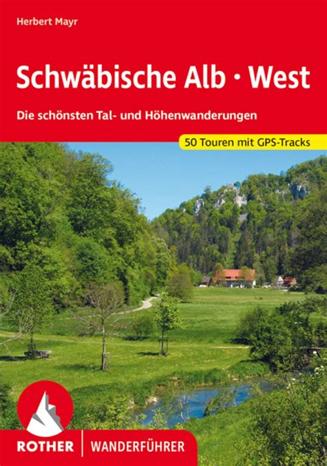 Schwäbische Alb West von Herbert Mayr Buch 978 3 7633 4118 4