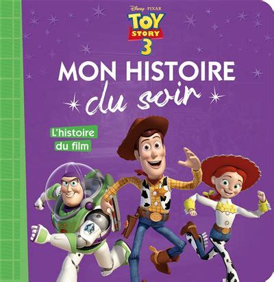 Toy Story Mon Histoire Du Soir Tome Toy Story Mon Histoire Du