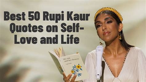 Best 50 Rupi Kaur Quotes On Self Love And Life Artofit