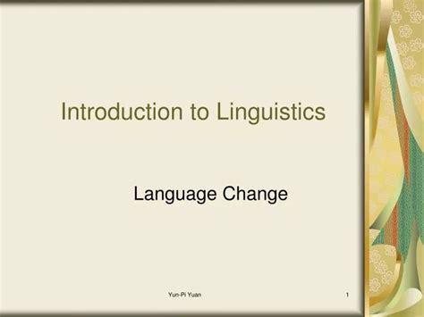 Ppt Introduction To Linguistics Powerpoint Presentation Free