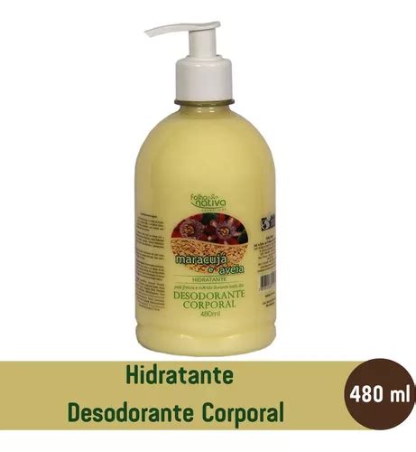 Hidratante Corporal Maracujá E Aveia Folha Nativa 480ml MercadoLivre