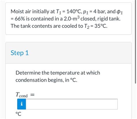 Solved Moist Air Initially At T1 140C P1 4 Bar Chegg