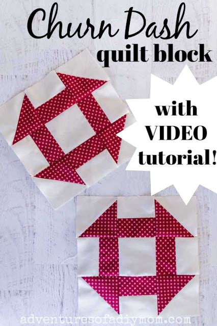 Churn Dash Quilt Block Adventures Of A Diy Mom