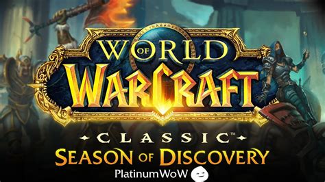 What S New In Wow Classic Season Of Discovery Featuring Platinumwow