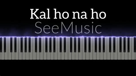 Kal Ho Na Ho Sonu Nigam [piano Cover] Easy Tutorial Youtube