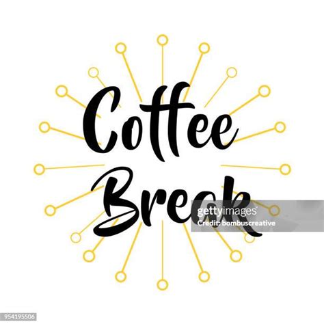 Coffee Break Logo Photos and Premium High Res Pictures - Getty Images