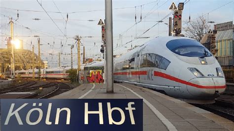 10 Min Köln Hbf Colonge main station ICE 2 International ICE 3 ICE