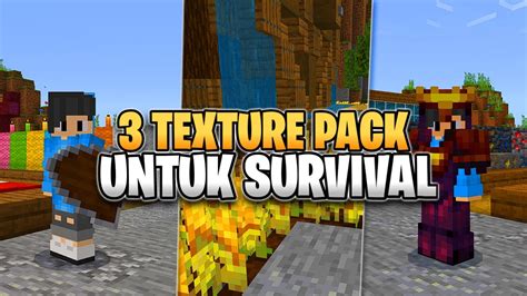 Texture Pack Yang Cocok Untuk Bermain Survival Di Minecraft Part