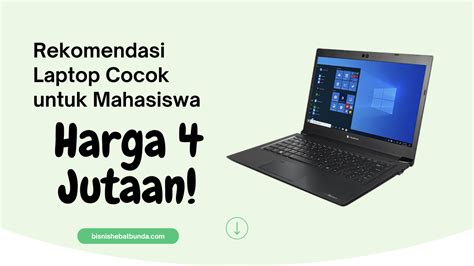 7 Rekomendasi Laptop Harga 4 Jutaan Cocok Untuk Mahasiswa